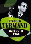Dziennik 1954 – Leopold Tyrm